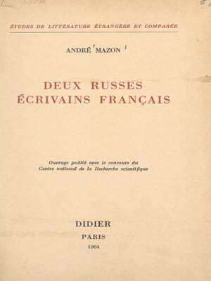 cover image of Deux russes écrivains français